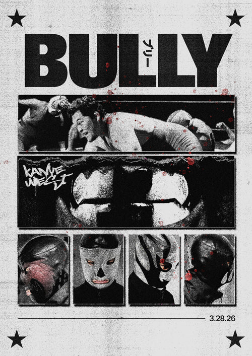 Kanye West "BULLY" Poster