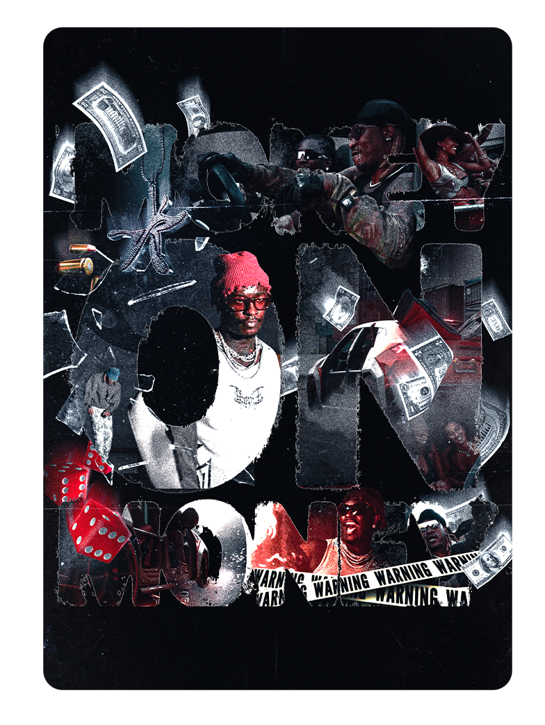 Young Thug "Money On Money" Poster